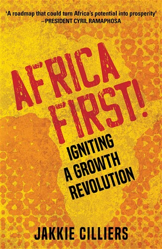 Africa First! Igniting a Growth Revolution